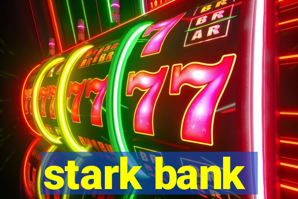 stark bank